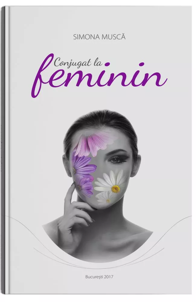 Conjugat la feminin - Simona Musca (resigilat)