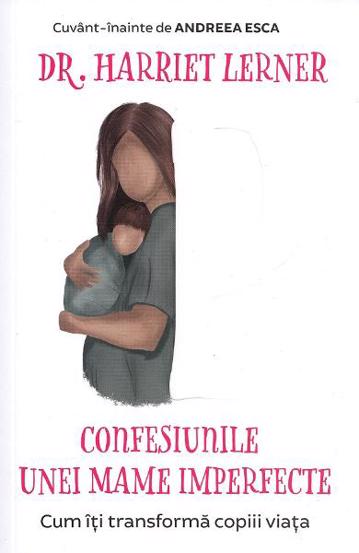 Confesiunile unei mame imperfecte (resigilat)
