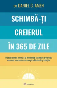 Schimbă-ți creierul în 365 de zile (resigilat)