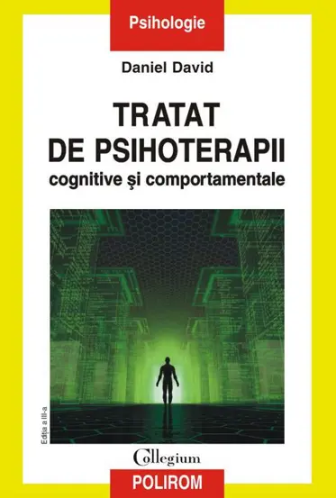 Tratat de psihoterapii cognitive si comportamentale