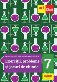 Exercitii, probleme si jocuri de chimie Clasa 7