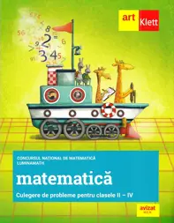 Matematica. Concursul LuminaMath - Clasele 2-4
