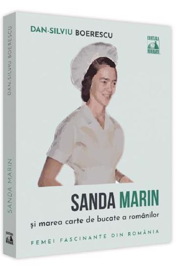 Sanda Marin si marea carte de bucate a romanilor (resigilat)