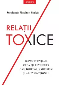 Relatii toxice (resigilat)