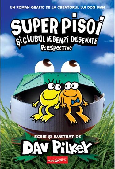 Super Pisoi si Clubul de Benzi Desenate: Perspective