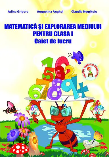 Matematica si explorarea mediului pentru cls. I, caiet de lucru (resigilat)
