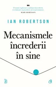 Mecanismele increderii in sine (resigilat)