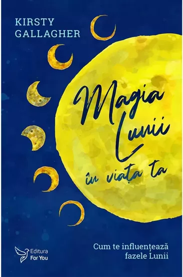 Magia Lunii in viata ta (resigilat)