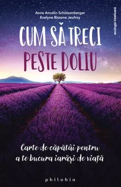 Cum să treci peste doliu (resigilat)
