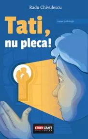 Tati, nu pleca! (resigilat)