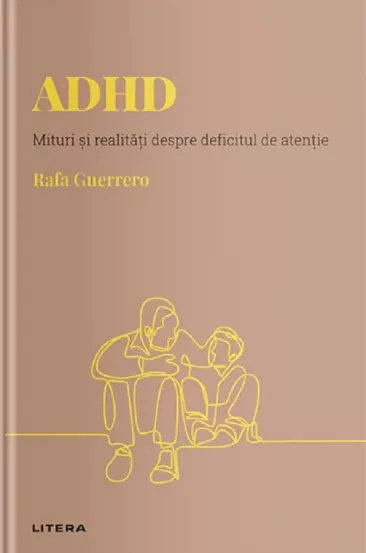 Descopera psihologia. ADHD (resigilat)