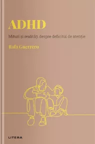 Descopera psihologia. ADHD (resigilat)