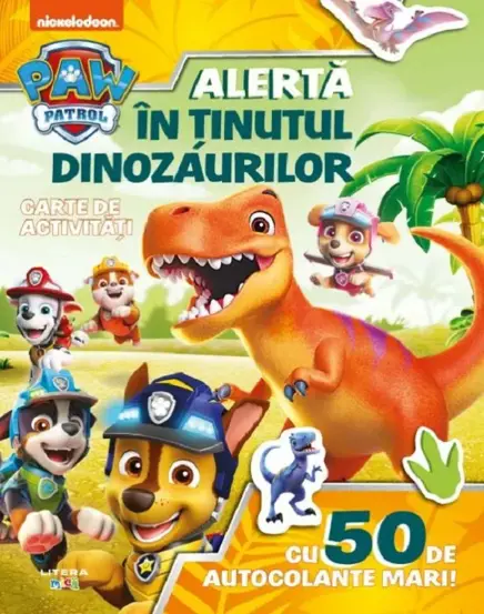 Patrula Catelusilor. Alerta in Tinutul Dinozaurilor (resigilat)