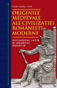 Originile medievale ale civilizatiei romanesti moderne (resigilat)