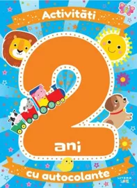 Activitati cu autocolante la 2 ani (resigilat)
