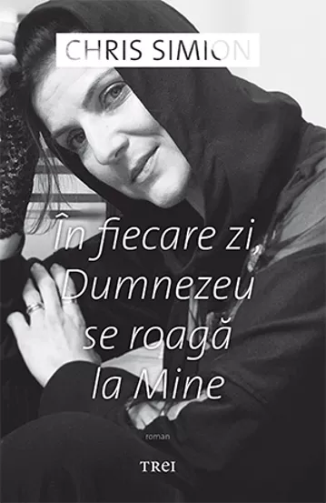 In fiecare zi, Dumnezeu se roaga la Mine (resigilat)