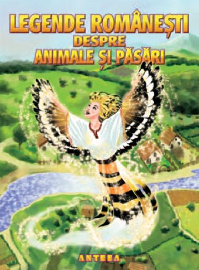 Legende romanesti despre animale si pasari