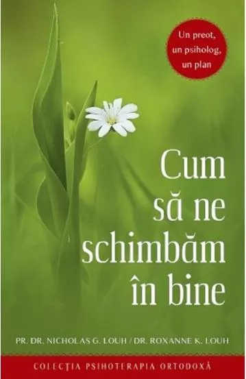 Cum sa ne schimbam in bine (resigilat)
