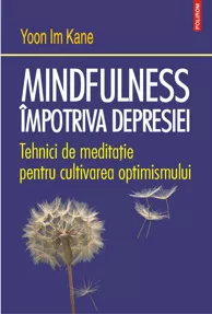 Mindfulness impotriva depresiei (resigilat)