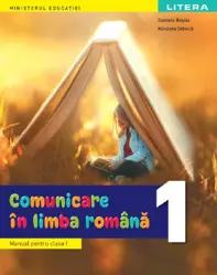 Comunicare in limba romana - Clasa 1 - Manual