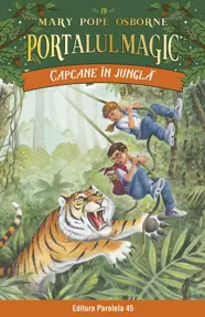 Portalul magic nr.19: capcane in jungla ed.3