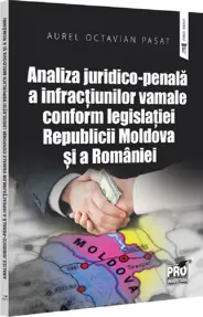 Analiza juridico-penala a infractiunilor vamale conform legislatiei Republicii Moldova si a Romaniei.