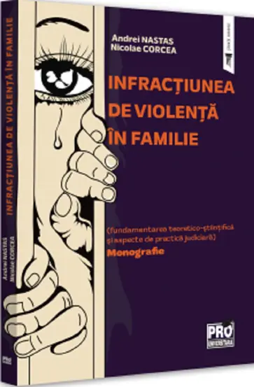 Infractiunea de violenta in familie