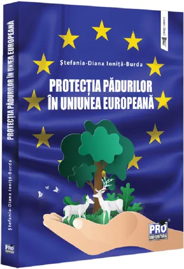 Protectia padurilor in Uniunea Europeana