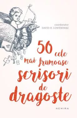 50 cele mai frumoase scrisori de dragoste (resigilat)