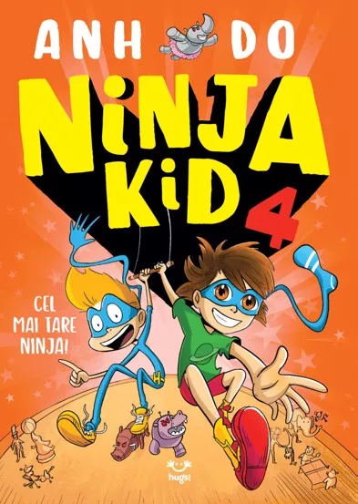 Ninja Kid 4. Cel mai tare ninja! (resigilat)
