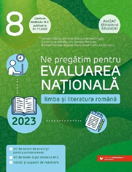 Ne pregatim pentru Evaluarea Nationala 2023. Limba si literatura romana - Clasa 8 (resigilat)