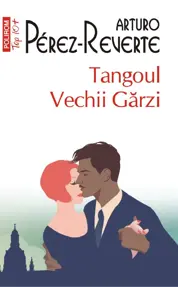 Tangoul Vechii Garzi