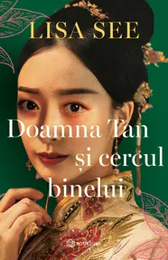 Doamna Tan si cercul binelui (resigilat)