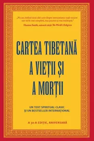 Cartea tibetana a vietii si mortii (resigilat)