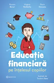 Educație financiară pe înțelesul copiilor
