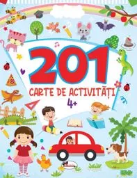 201 carte de activitati 4+ (resigilat)