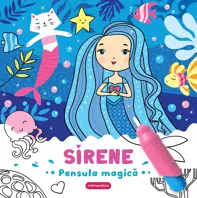Sirene. Pensula magica