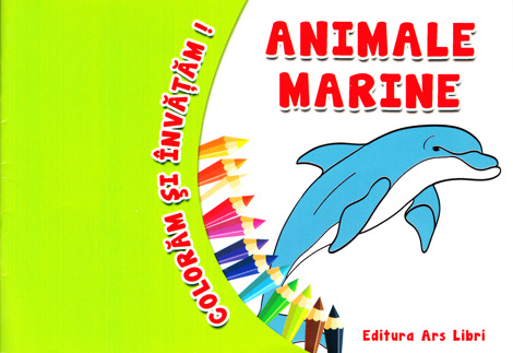 Coloram si invatam! Animale marine