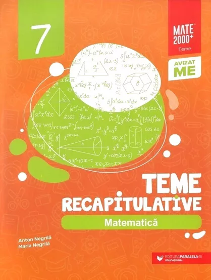 Matematica - Clasa 7 - Teme recapitulative (resigilat)