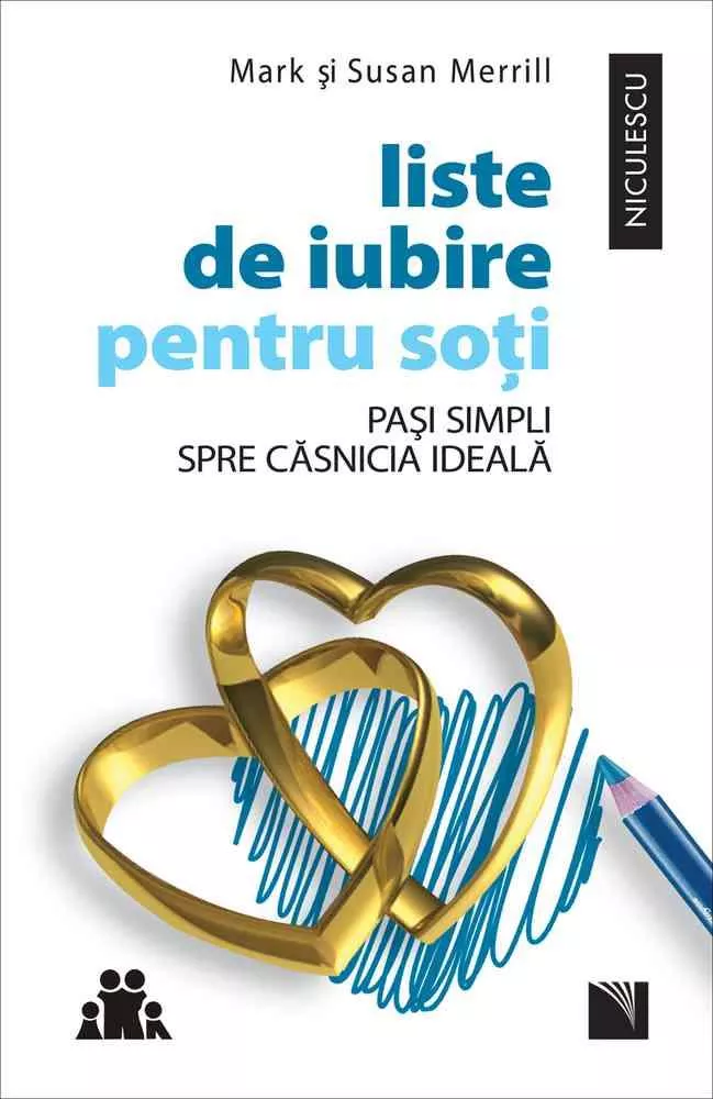 Liste de iubire pentru soti. Pasi simpli spre casnicia ideala (resigilat)