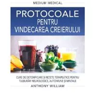 Protocoale pentru vindecarea creierului (Medium Medical) (resigilat)