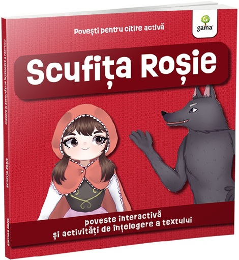 Povesti pentru citire activa. Scufita Rosie