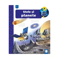 Stele și planete. Colectia De ce, de ce, de ce? (resigilat)