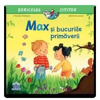 Max și bucuriile primăverii (resigilat)