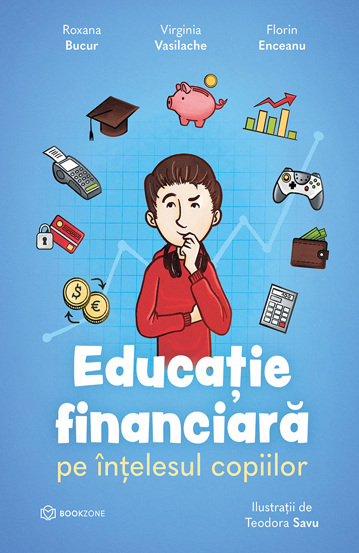 Educatie financiara pe intelesul copiilor (resigilat)