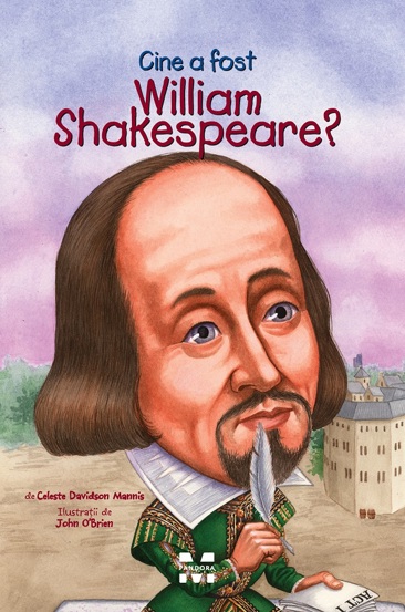 Cine a fost William Shakespeare?
