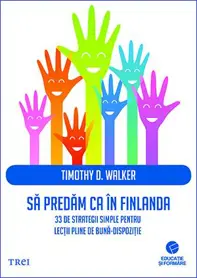 Să predăm ca în Finlanda