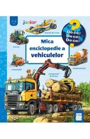 Mica enciclopedie a vehiculelor (resigilat)