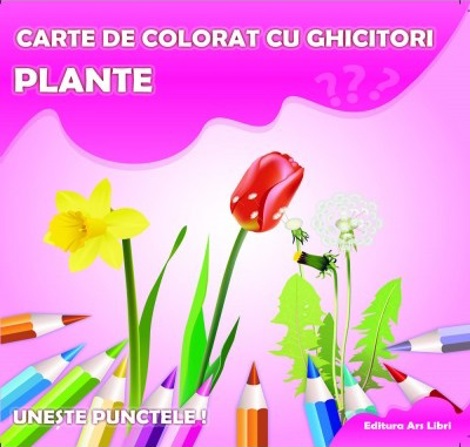 Plante. Carte de colorat cu ghicitori