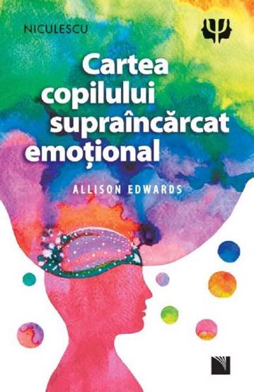 Cartea copilului supraincarcat emotional (resigilat)